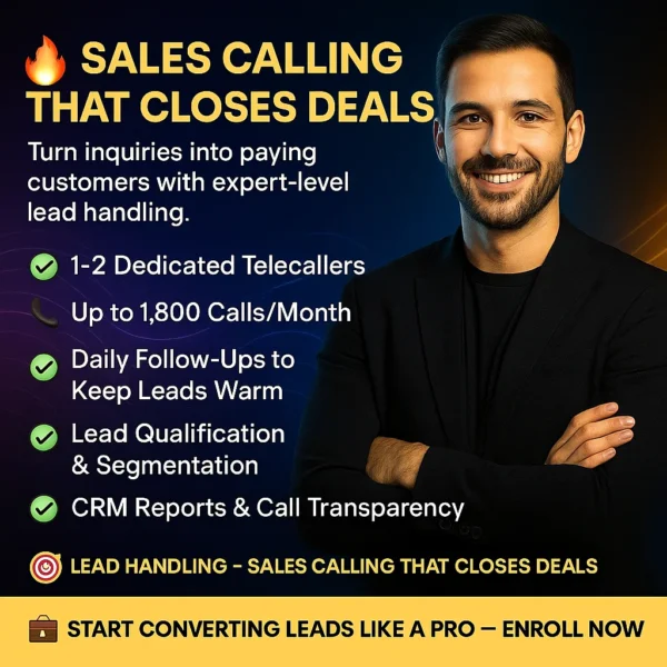 📞 Lead Handling – Sales Calling That Closes Deals
